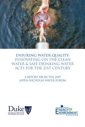 Ensuring Water Quality: Innovating on the Clean Water & Safe Drinking Water Acts for the 21st Century cover