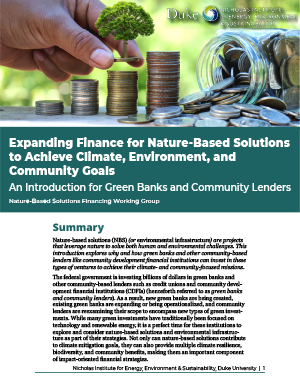 Expanding Finance for Nature-Based Solutions to Achieve Climate, Environment, and Community Goals: An Introduction for Green Banks and Community Lenders cover