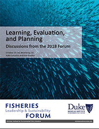 Learning, Evaluation, and Planning: Discussions from the 2018 Forum