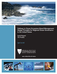 Pathway to Ocean Ecosystem-Based Management: Design Principles for Regional Ocean Governance in the United States