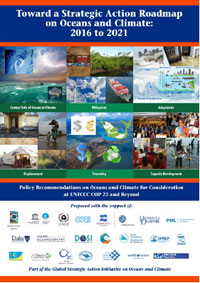 Toward a Strategic Action Roadmap on Oceans and Climate: 2016 to 2021